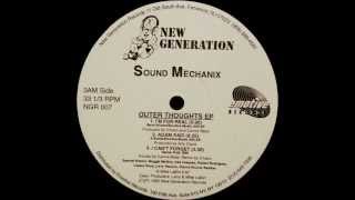 Sound Mechanix - I Can't Forget (Outer Thoughts EP)