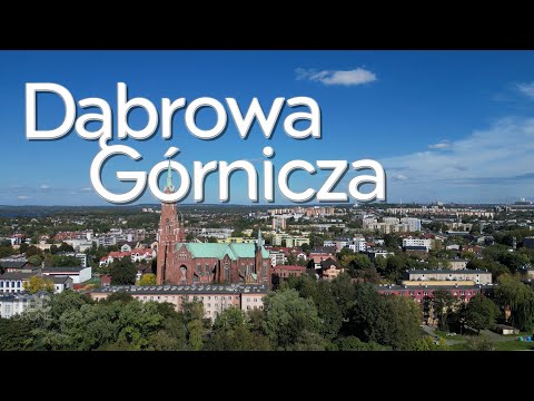 DĄBROWA GÓRNICZA Centrum - dron 4K