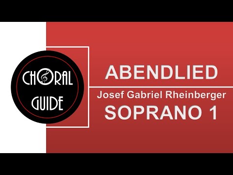 Abendlied - SOPRANO 1 | JG Rheinberger