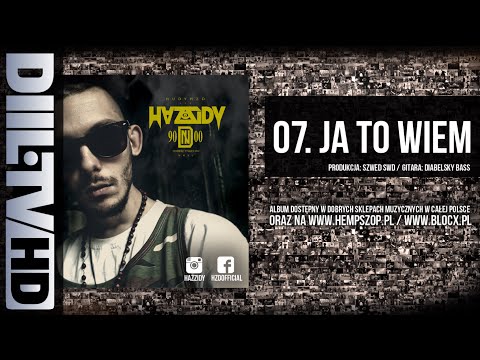 HZD/HAZZIDY - Ja To Wiem (prod. Szwed SWD) (audio) [DIIL.TV]
