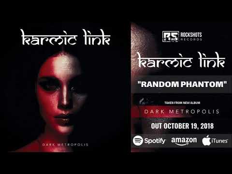 KARMIC LINK - Random Phantom (OFFICIAL AUDIO)