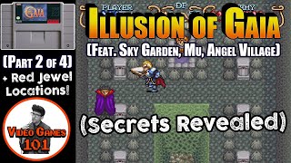 Illusion of Gaia Walkthrough | Part 2 of 4 | Video Games 101