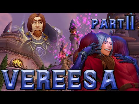 The Story of Vereesa Windrunner - Part 2 of 2 [Lore]