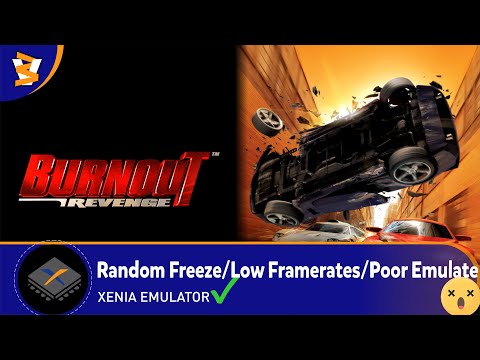 XENIA CANARY EXP (8b6cb9c) - Burnout Revenge (Playable??/ReShade)