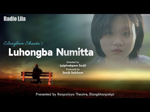 Luhongba Numitta | Radio Lila