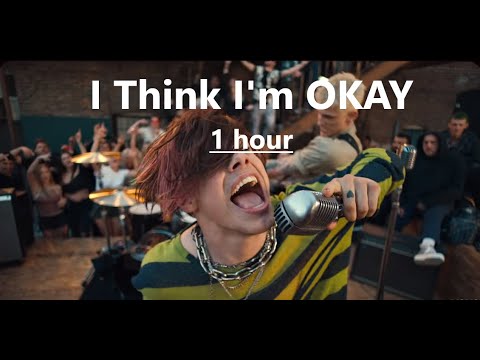 I Think I'm OKAY - Machine Gun Kelly, YUNGBLUD, Travis Barker ( 1 hour version) I Think I'm OKAY - Machine Gun Kelly, YUNGBLUD, Travis Barker ( 1 hour version)