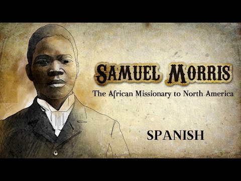 Samuel Morris: el misionero africano en América del Norte