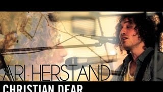 Ari Herstand - Christian Dear / dickface (The Living Room Series)