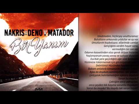Nakris - Bir Yanım (Feat. Deno & Matador)