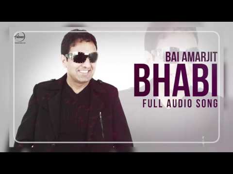Bhabi ( Audio Song ) | Bai Amarjit Feat Miss Pooja | Punjabi Song | Speed Records