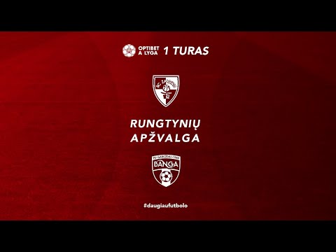 1 turo santrauka: „Kauno Žalgiris“ – „Banga“ (2021-03-05)