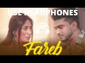 Fareb (8D AUDIO) Goldboy ft. Mahira Sharma | Jaskarn Riar|Latest Punjabi Songs 2020 | 8D-Series