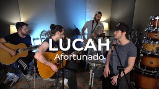 Lucah - Afortunado (Live Acoustic)