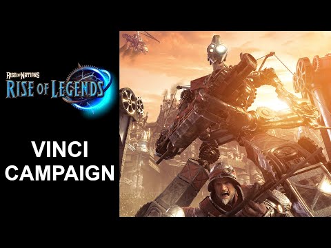 Rise of Legends - Vinci Campaign (Tough Difficulty)