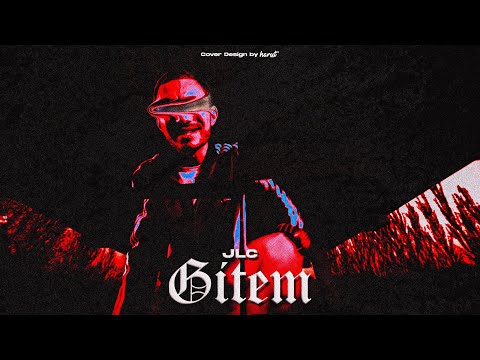 JLC - Gitem (Official Video) (2021)