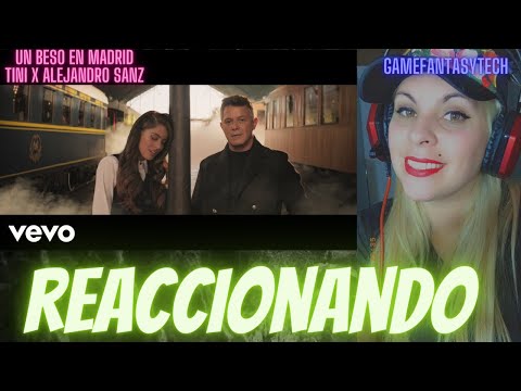 (reaccion) TINI, Alejandro Sanz - Un Beso en Madrid