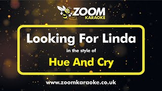 Download lagu Hue And Cry - Looking For Linda (Karaoke Version) with Lyrics On Screen mp3 Download lagu Hue And Cry - Looking For Linda (Karaoke Version) with Lyrics On Screen mp3