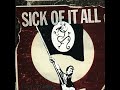 Sick Of It All - Guilty
