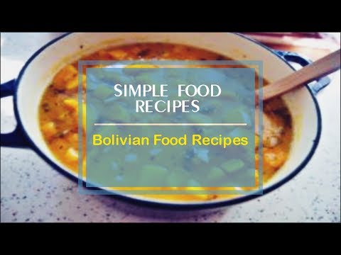Bolivian Food Recipes