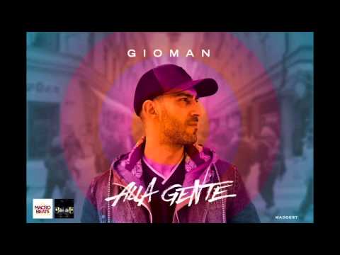 Gioman-Alla Gente