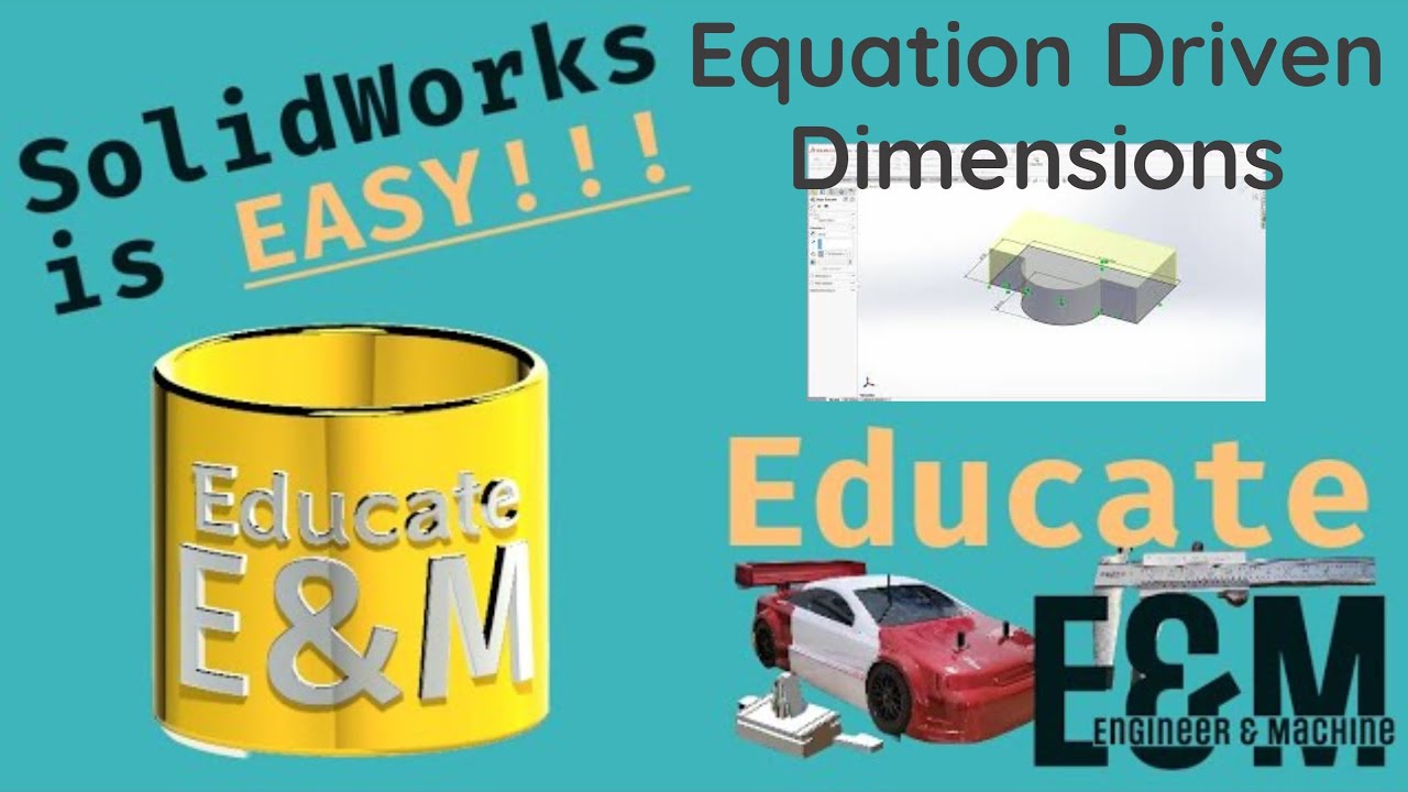 Mastering SolidWorks: Create Equation-Driven Dimensions for Flexible Model Resizing