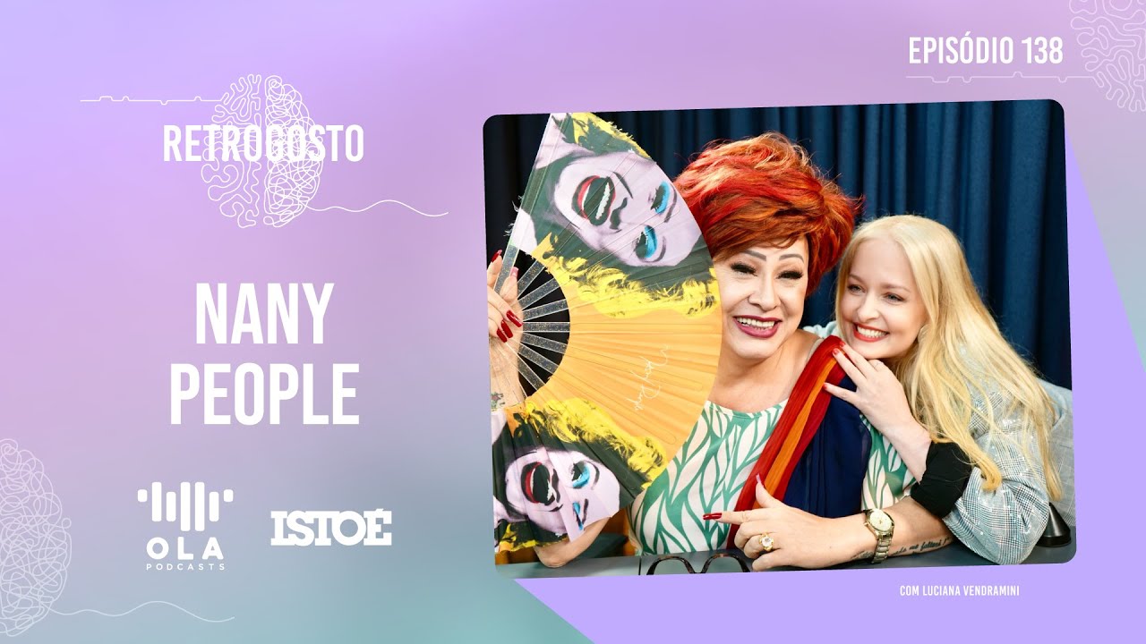 “O feminino sempre me acolheu”: a trajetória inspiradora de Nany People