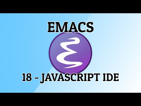 Emacs - 18 - JavaScript with Tide, Prettier and RJSX mode