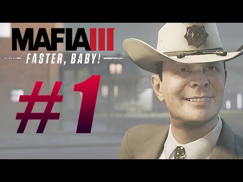 Mafia 3 (Faster, Baby! DLC) (Part 1) Walkthrough Gameplay 60fps