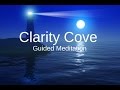 Spoken Meditation for a Clear Mind: Clarity ...