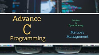 Advanced C Programming Concepts | Advance c programming course | Advance c