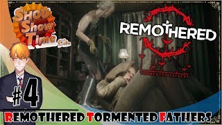 #4【ホラー】SHOUの妖艶に微笑む「リマザード：ターメンテッド ファザー（Remothered Tormented Fathers）」実況【SST】