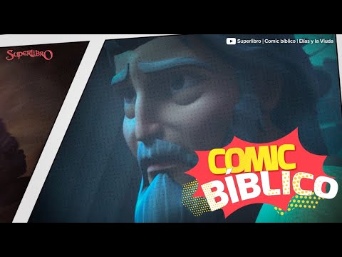Superlibro │Comic Bíblico │Elías y la Viuda de Sarepta