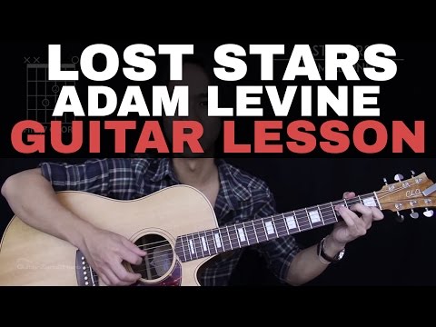 Lost Stars Guitar Tutorial - Adam Levine Guitar Lesson 🎸 |Easy Chords + Guitar Cover|
