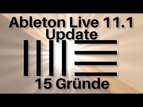 15 Gründe warum du auf Ableton Live 11. 1 updaten solltest!