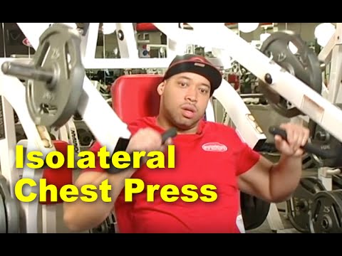 How to Use the Isolateral Chest Press Machine