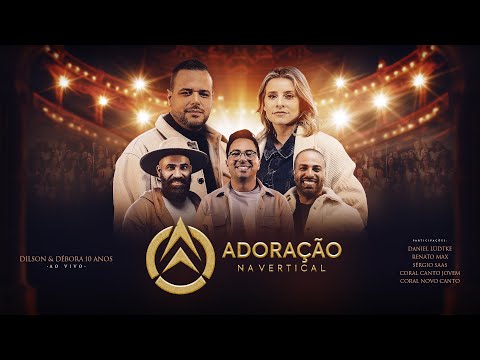 DVD COMPLETO ↑ ADORAÇÃO NA VERTICAL ↑ (Ao Vivo) 1H DE LOUVOR