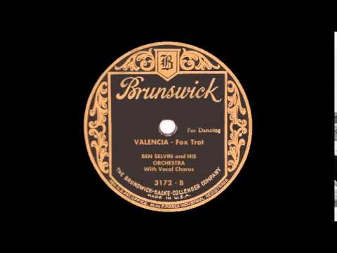 Ben Selvin's Orchestra - Valencia