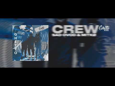 SAD OVOD & MITKØ - Crew