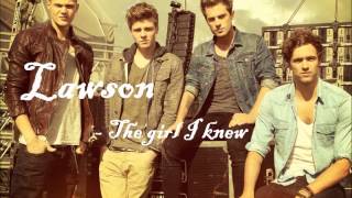 Lawson - The girl I knew (audio and lyrics)