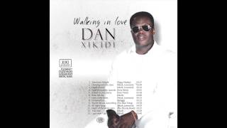 Dan Xikidi - Walking in Love Album
