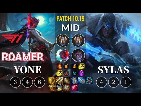 T1 Roamer Yone vs Sylas Mid - KR Patch 10.19