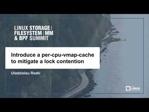 Introduce a per-cpu-vmap-cache to mitigate a lock contention - Uladzislau Rezki