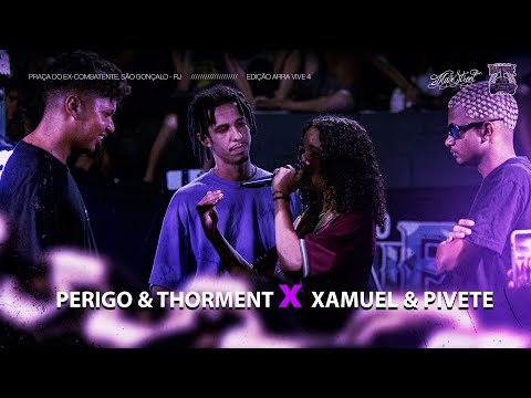 XAMUEL & PIVETE x THORMENT & PERIGO | SEMI-FINAL | #ARRAVIVE4 | Batalha do Tanque | RJ