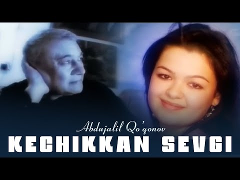 Abdujalil Qo'qonov - Kechikkan sevgi (Official Music Video)