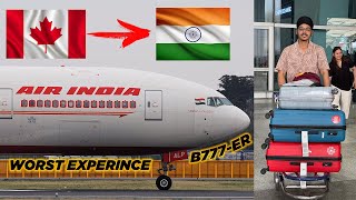 Canada to India Full Journey with Air India Boing 777-ER | Worst Experience