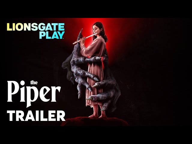 The Piper | Official Trailer | Charlotte Hope | Julian Sands | @lionsgateplay
