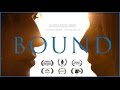 BOUND Lesbian Short Film 2016