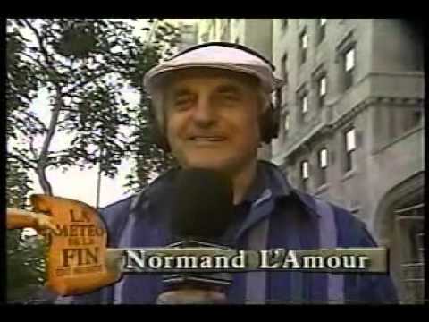 Normand L'Amour à la fin du monde est à 7 heures