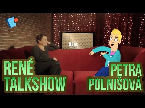 René Talkshow - 16 - Petra Polnišová
