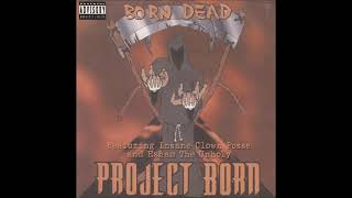 Insane Clown Posse &amp; Project Born - The Graveyard (Prod. by Mike E. Clark) (1995)